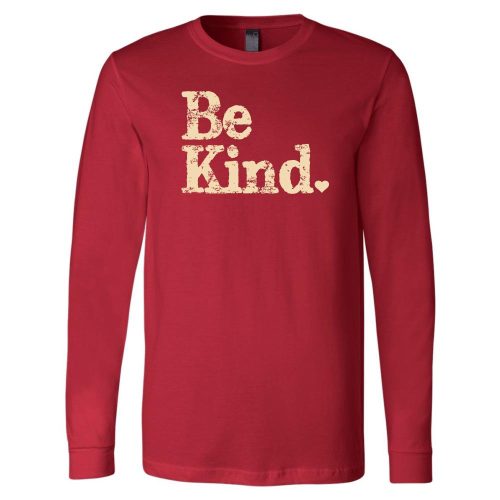 Ellenville Be Kind Longsleeve (sample) - Kind Cotton