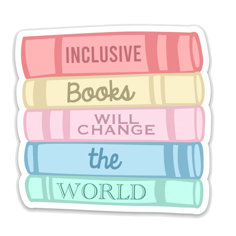 inclusivebookstacksticker 2d60b778 79fe 4e26 bf58 e5783081aa0f